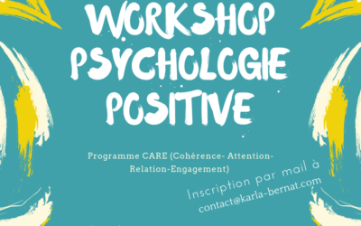 Mise en place d’un atelier de Psychologie Positive en 2019!