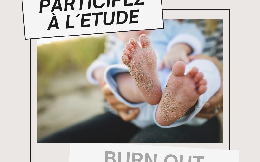 Mieux comprendre le burnout parental : Participez à cette étude !
